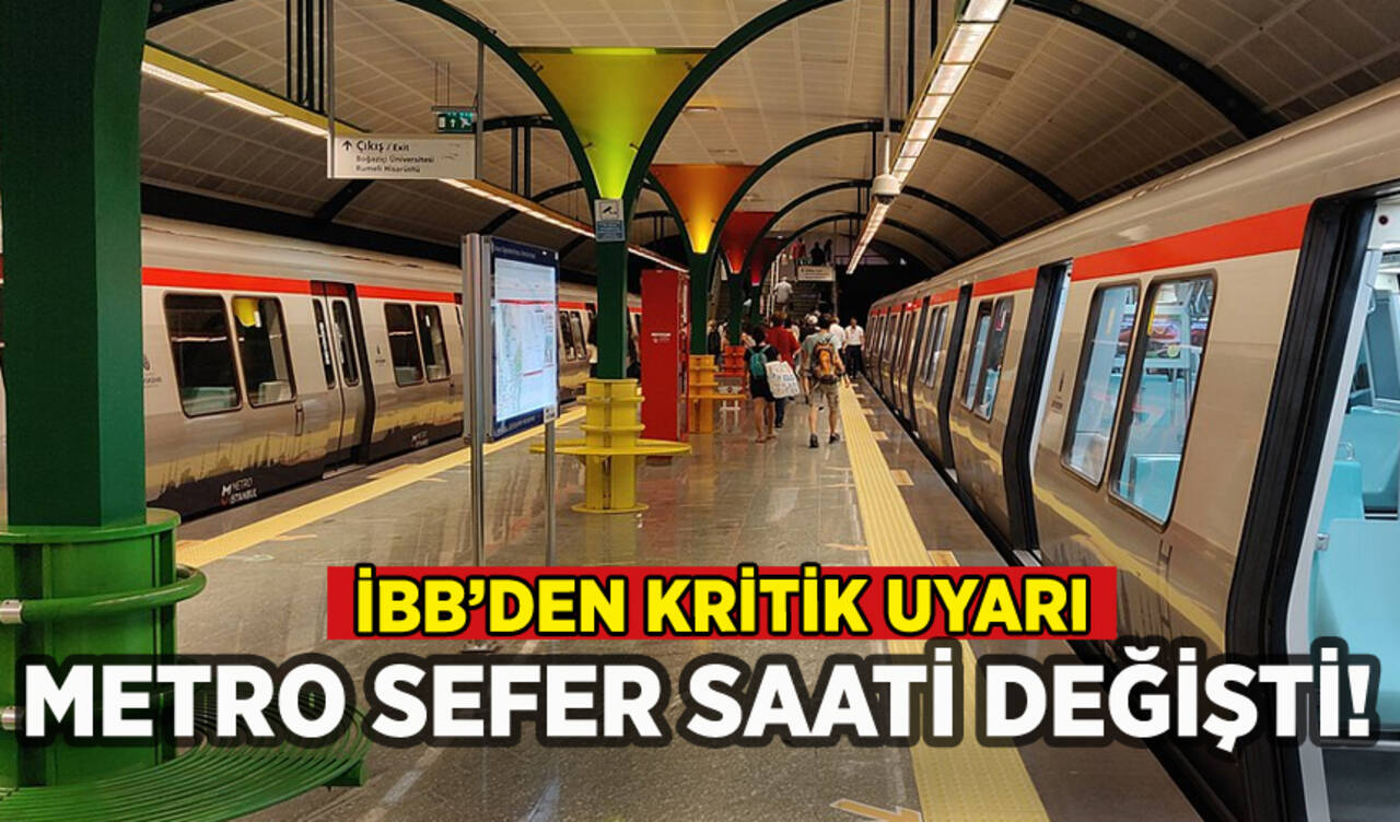 İBB'den metro açıklaması: Sefer saatleri değişti!