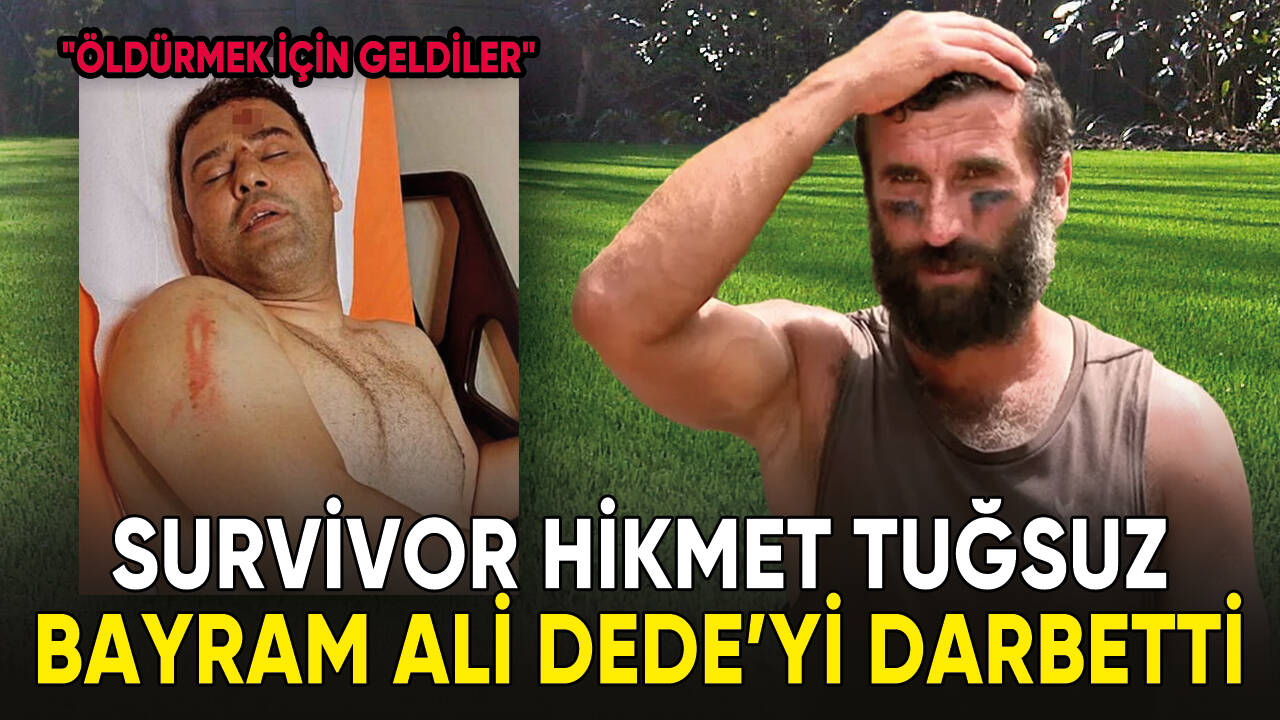 Survivor Hikmet Tuğsuz, Bayram Ali Dede’yi darbetti