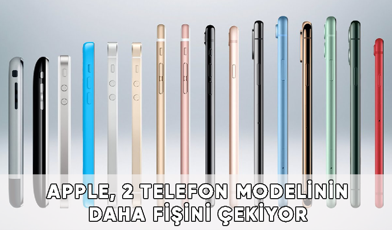 Apple, eylül ayından itibaren 2 telefon modelinin daha fişini çekiyor