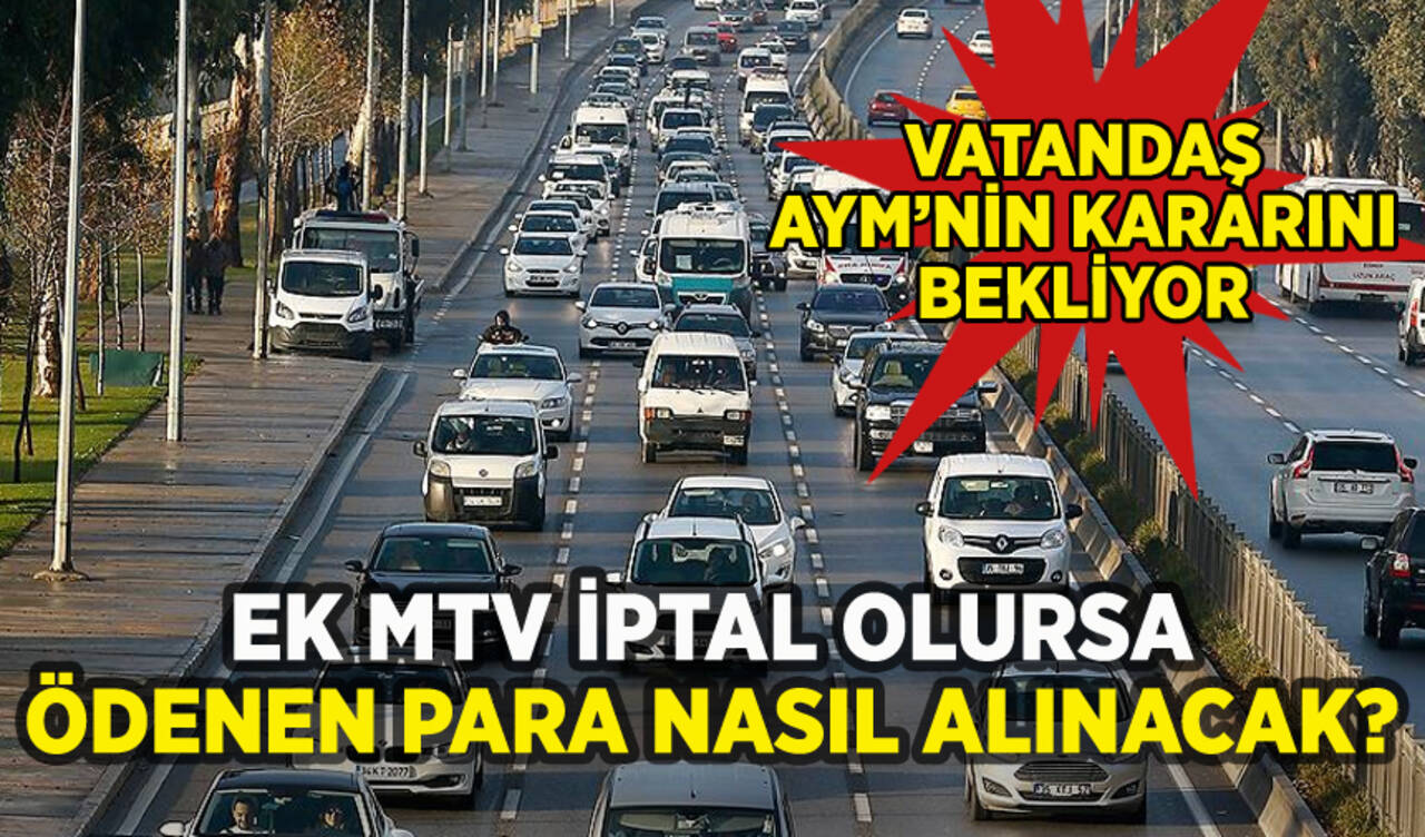 EK MTV iptal olursa ödenen para nasıl alınacak?