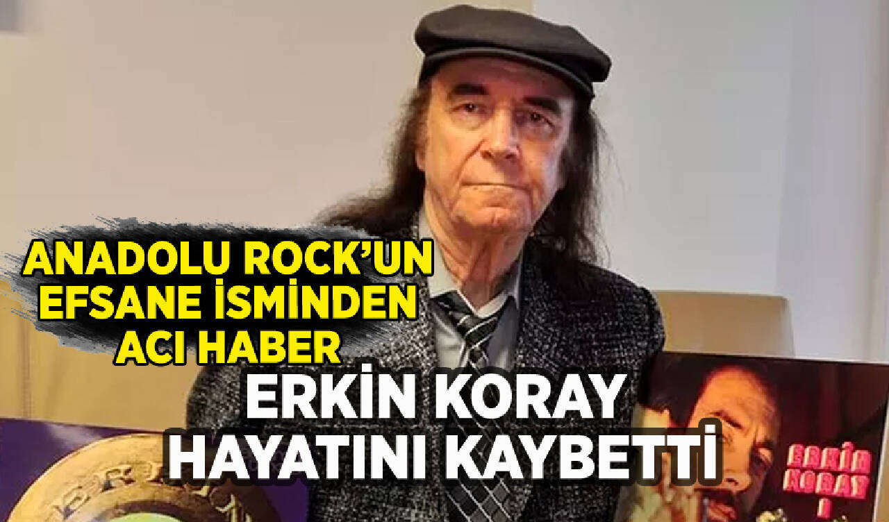 Erkin Koray'dan acı haber