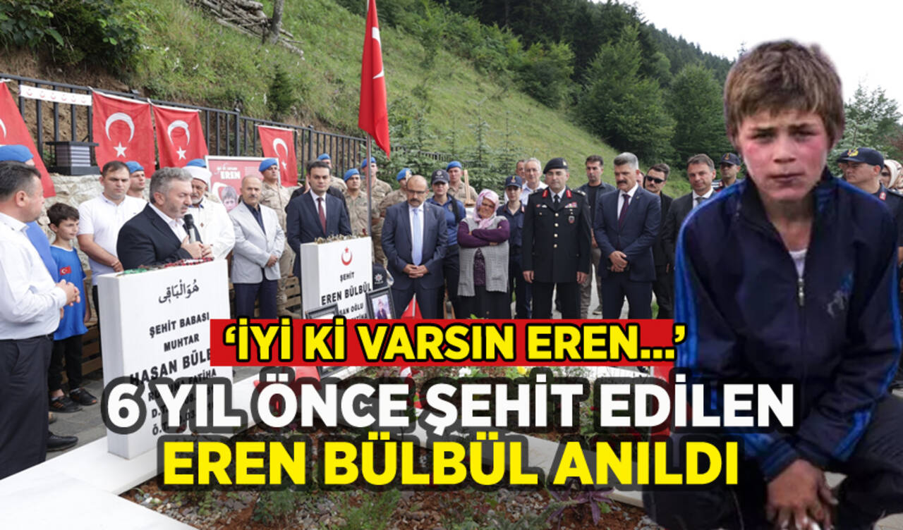 6 yıl önce şehit edilen Eren Bülbül mezarı başında anıldı