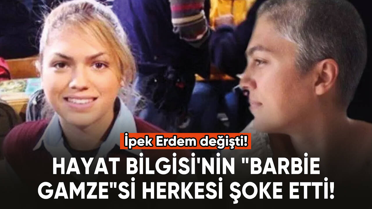 Hayat Bilgisi'nin "Barbie Gamze"si herkesi şoke etti