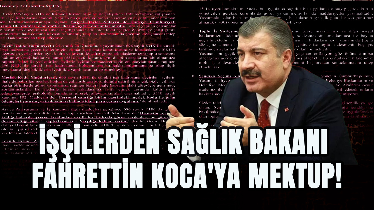 İşçilerden Sağlık Bakanı Fahrettin Koca'ya mektup!