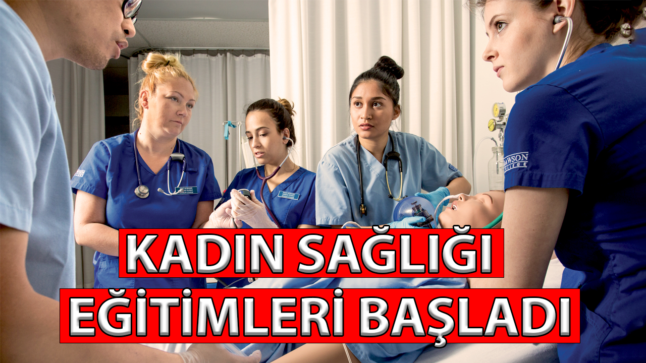 Kadın Sağlığı Eğitimleri Başladı