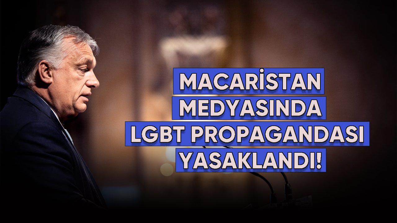 Macaristan medyasında LGBT propagandası yapmak yasaklandı