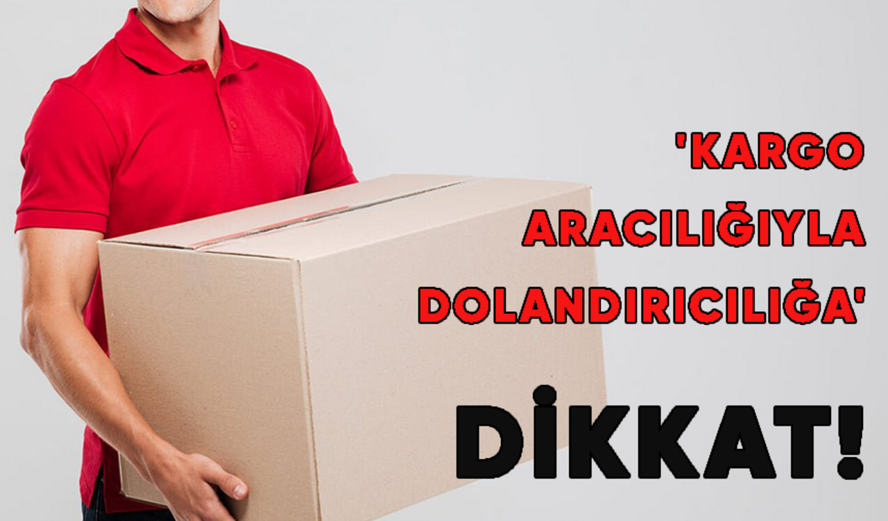 Dolandırıcılıkta yeni taktik! Paketiniz teslim edilmedi