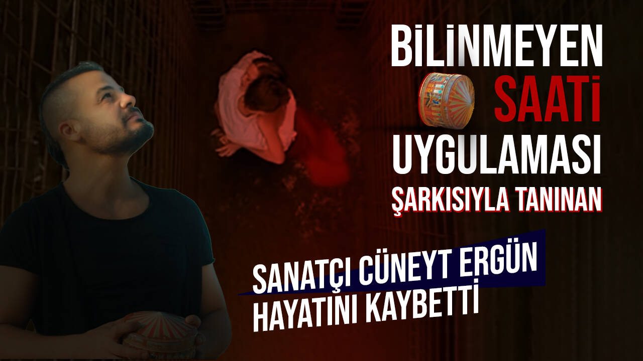 Sanatçı Cüneyt Ergün hayatını kaybetti!