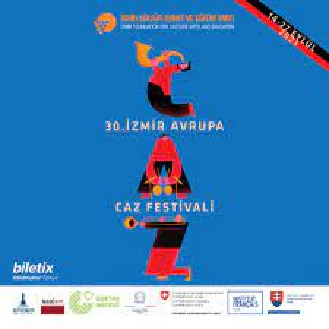 30. İzmir Avrupa Caz Festivali 14 Eylül'de kapılarını açıyor