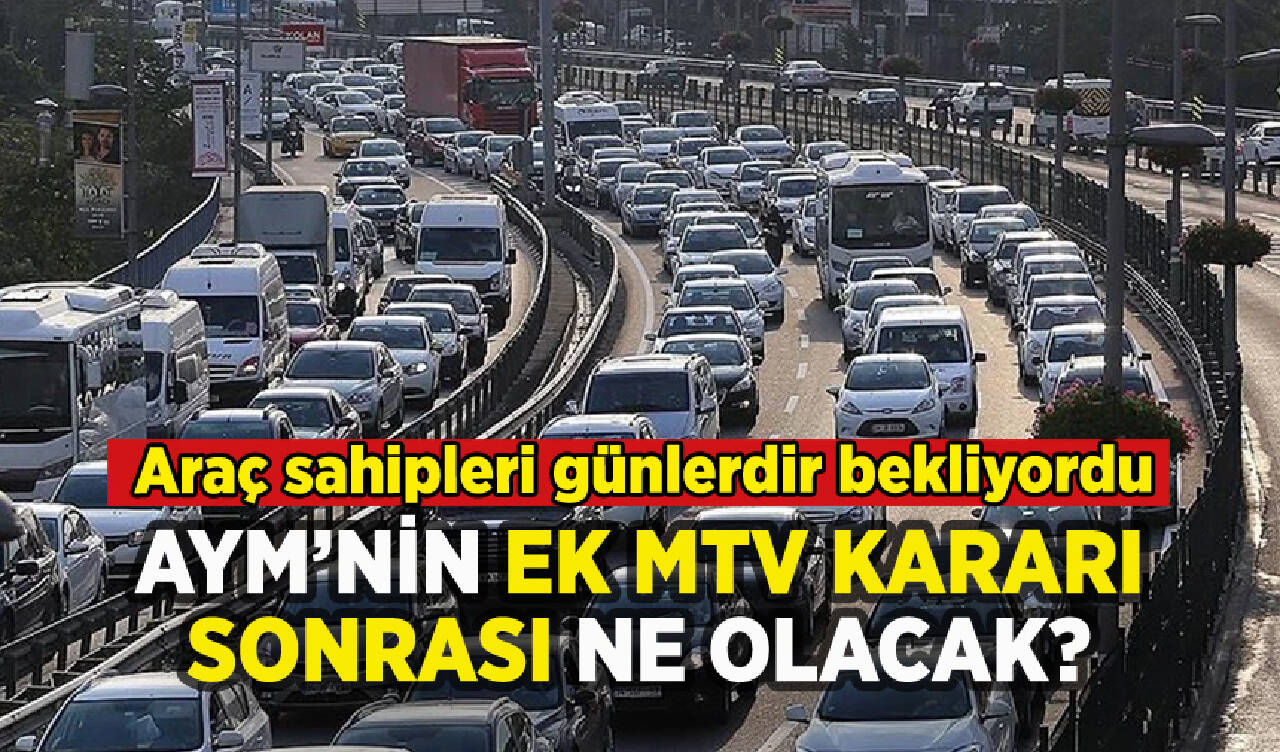 AYM ek MTV kararını verdi: Şimdi ne olacak?