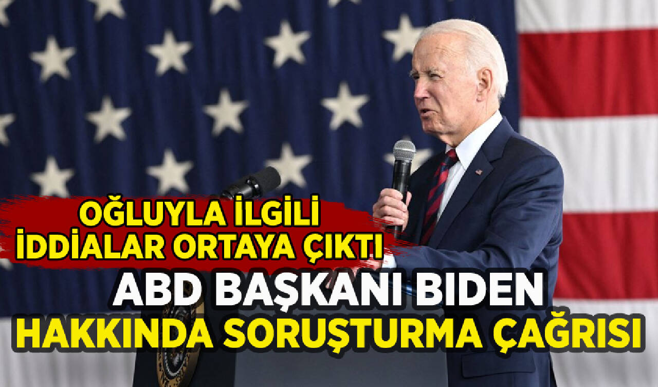 ABD Başkanı Biden hakkında soruşturma çağrısı