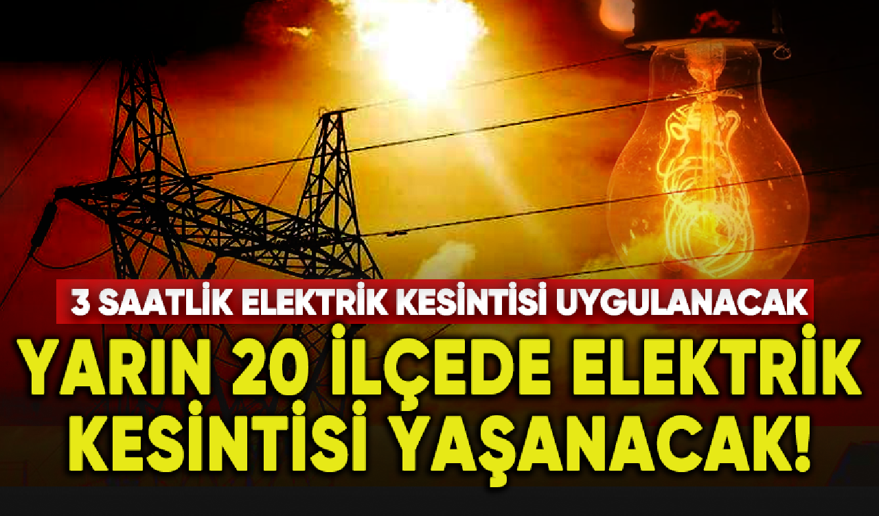 BEDAŞ duyurdu: Yarın 20 ilçede elektrik kesintisi yaşanacak!