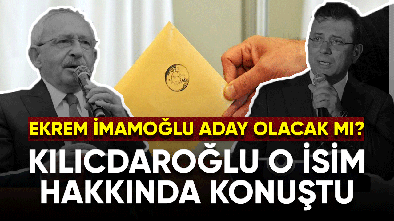 Ekrem İmamoğlu aday olacak mı?