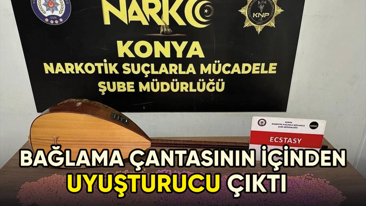 Konya'da bağlama çantasının içinde 2 bin 600 uyuşturucu hap ele geçirildi