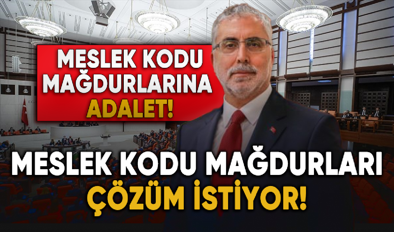 Meslek Kodu Mağdurları Çözüm İstiyor!