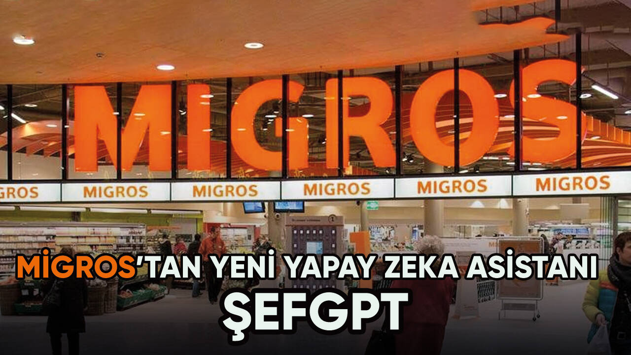 Migros'tan yapay zeka asistanı ŞefGPT