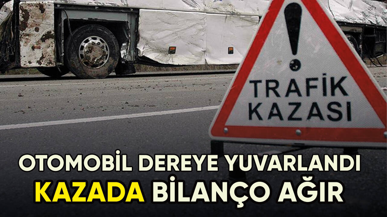 Ordu'da dereye yuvarlanan otomobildeki biri hamile 3 kişi öldü, 2 kişi yaralandı