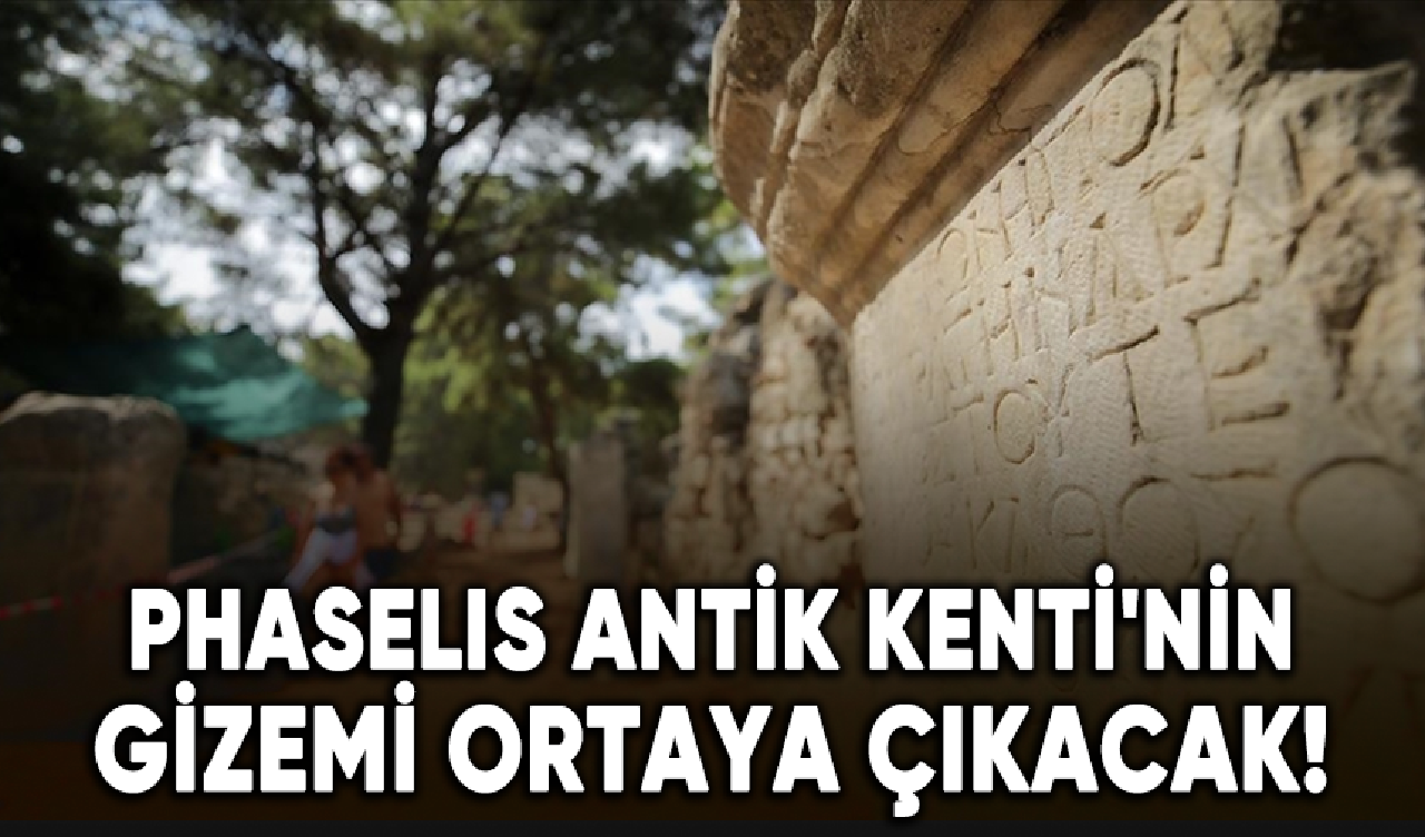 Phaselis Antik Kenti'nin gizemi ortaya çıkacak!