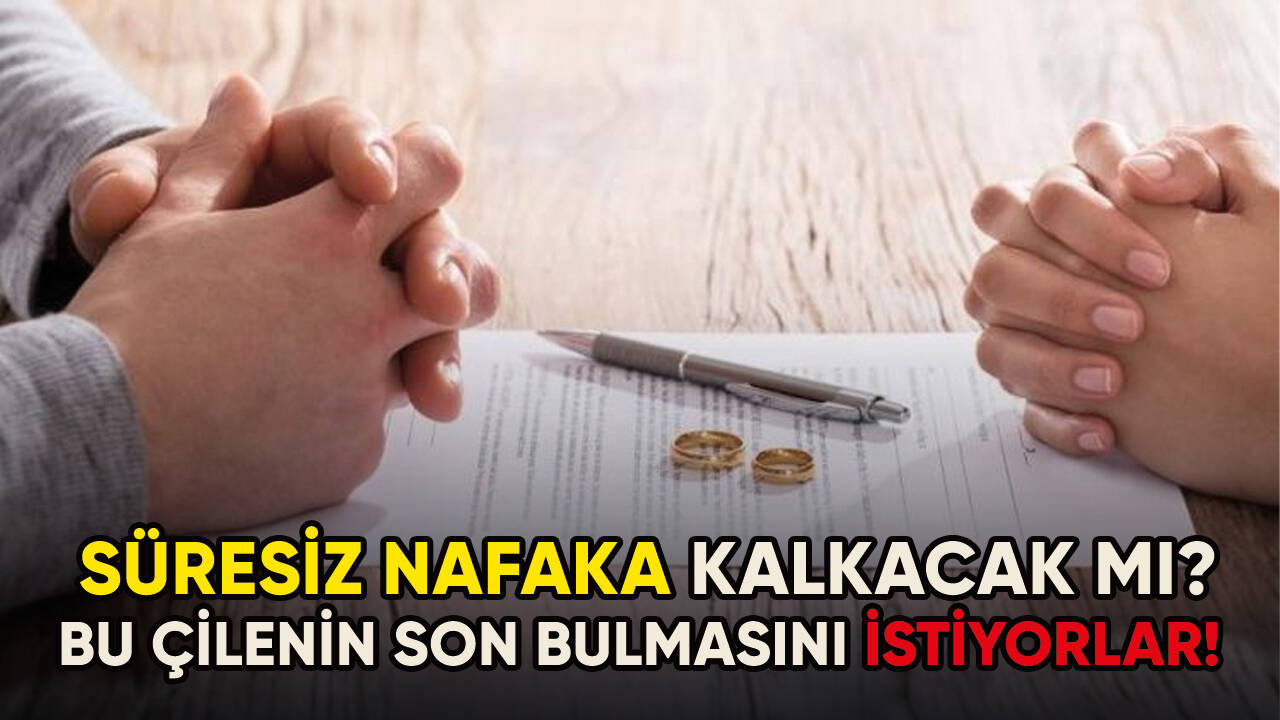 Süresiz nafaka mağdurları bu çilenin son bulmasını istiyor