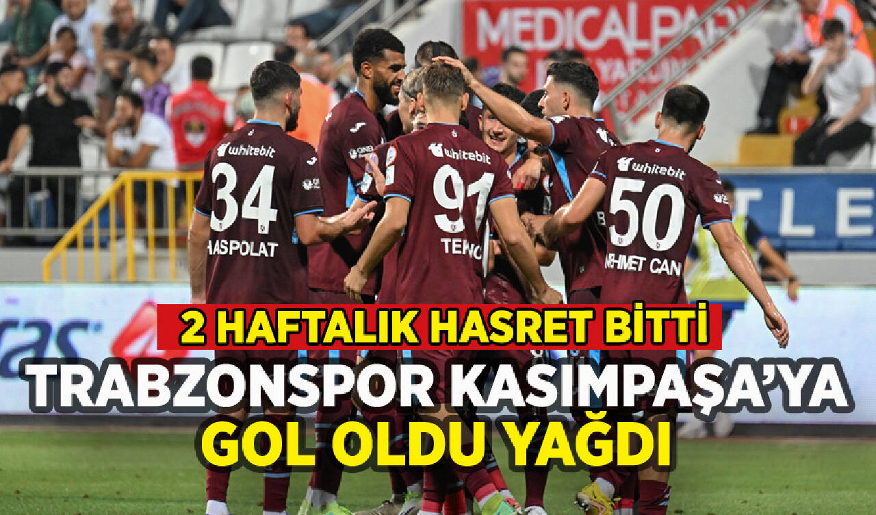 Trabzonspor Kasımpaşa'ya gol oldu yağdı