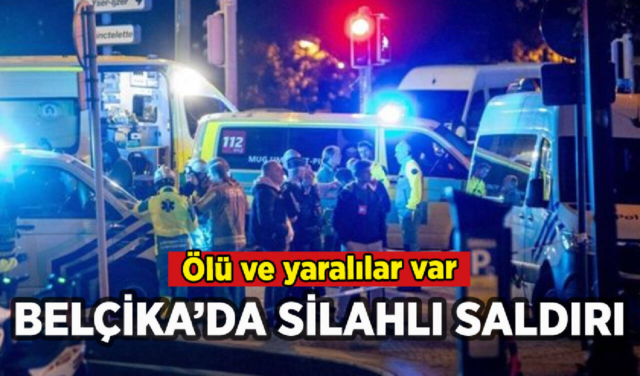 Brüksel'de silahlı saldırı: Ölü ve yaralılar var