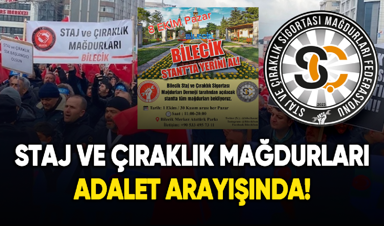 Bilecik Staj ve Çıraklık Sigortası Mağdurları Derneği adalet arayışında!