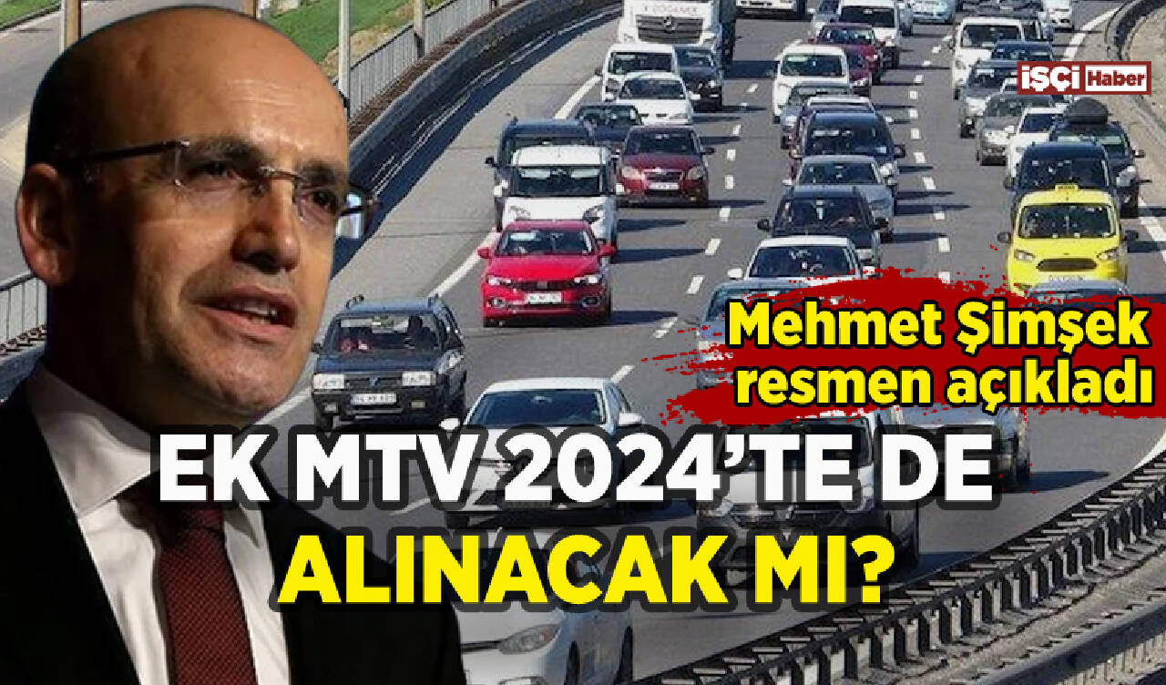 Ek MTV 2024'te de alınacak mı? Mehmet Şimşek açıkladı