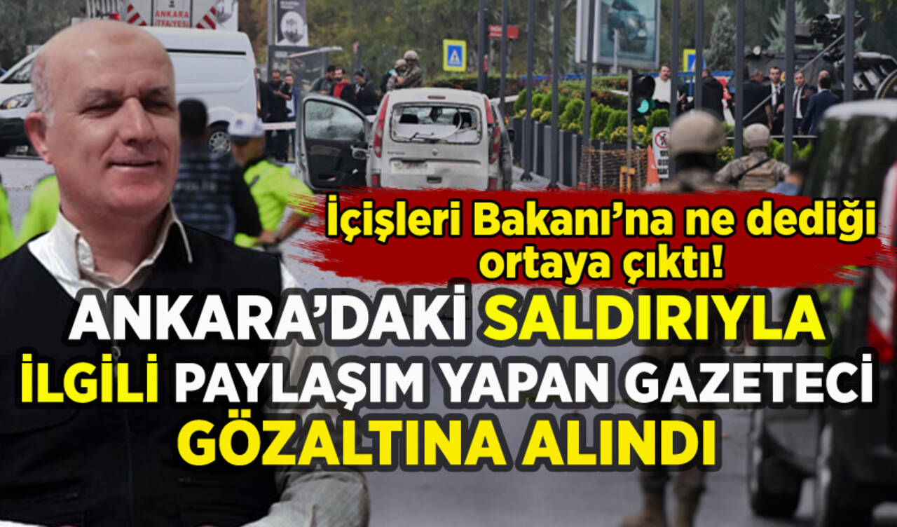 Ankara saldırısı sonrası o paylaşımları yapan gazeteciye gözaltı