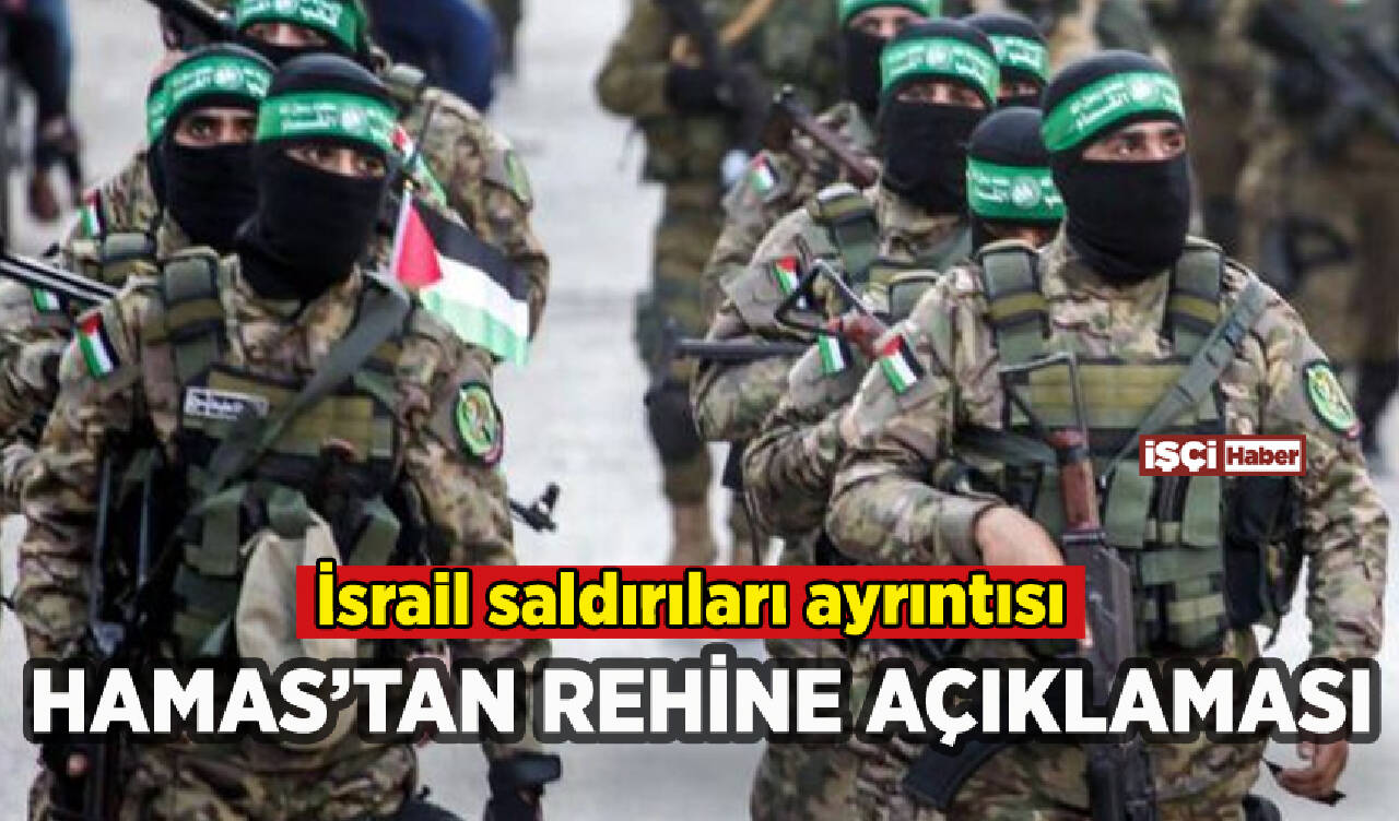 Hamas'tan rehine açıklaması