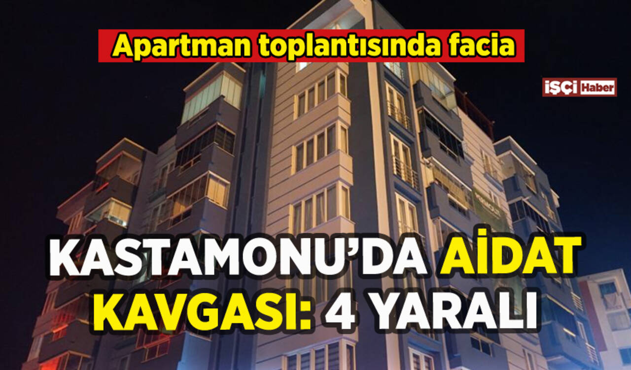 Kastamonu'da apartman aidatı kavgası: Yaralılar var