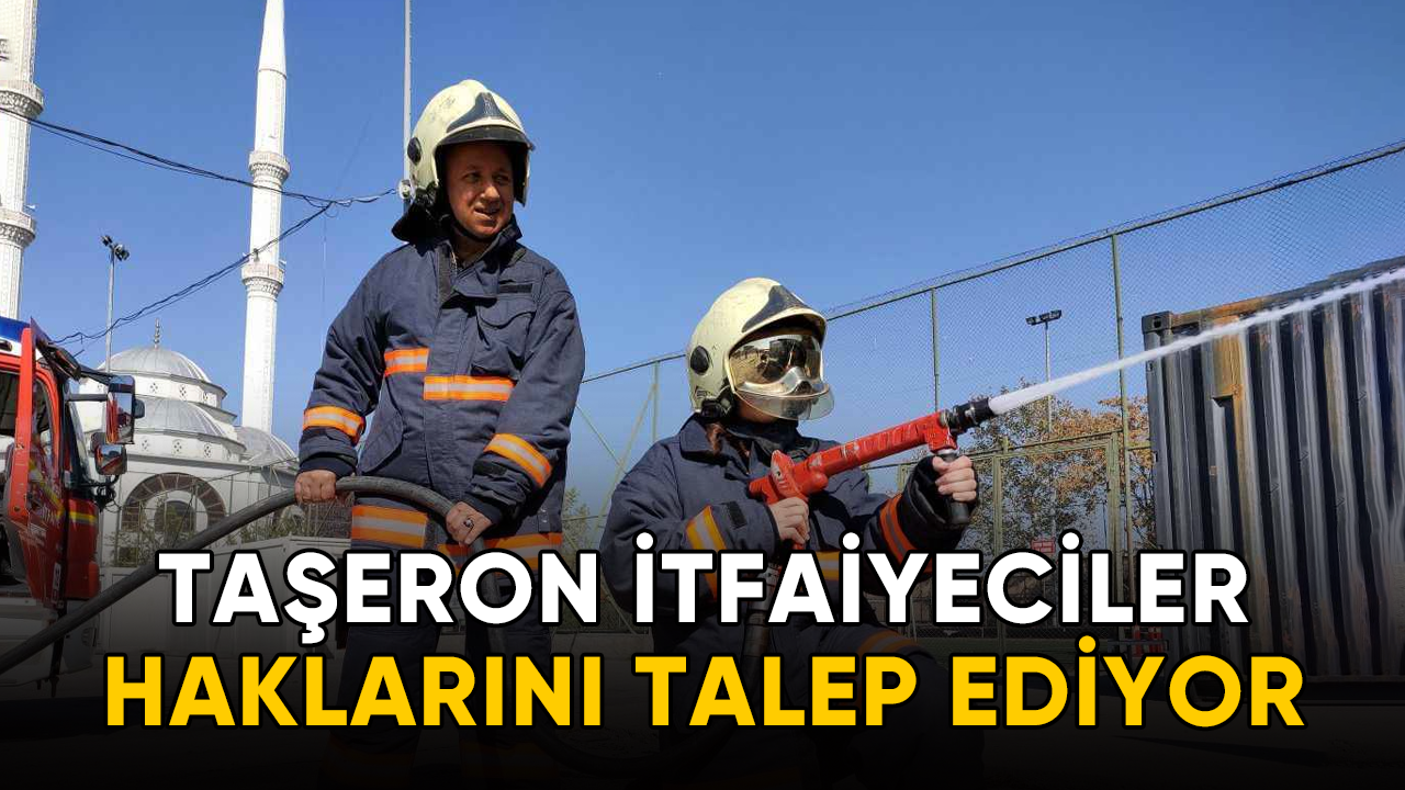 Taşeron itfaiyeciler haklarını talep ediyor