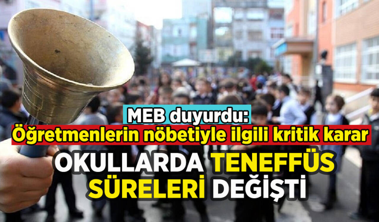 Okullarda teneffüs süreleri değişiyor: Bakanlık resmen duyurdu