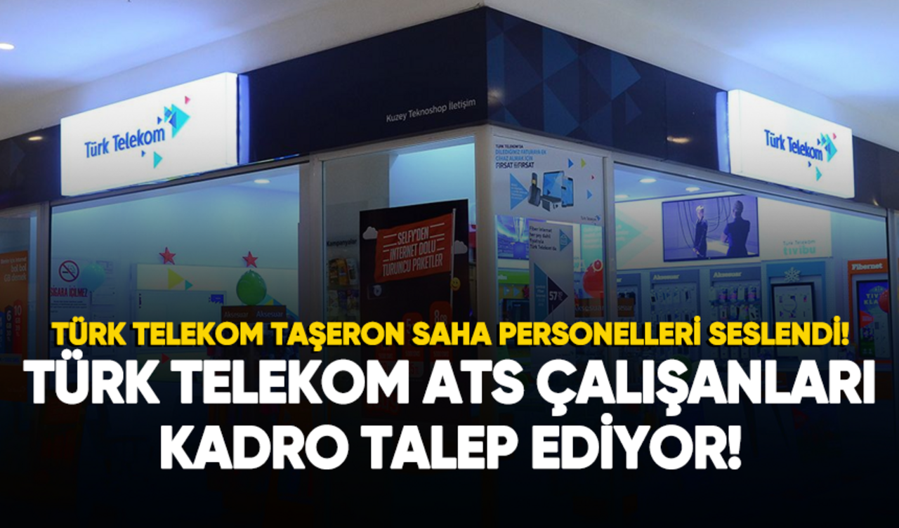 Türk Telekom ATS çalışanları kadro istiyor!