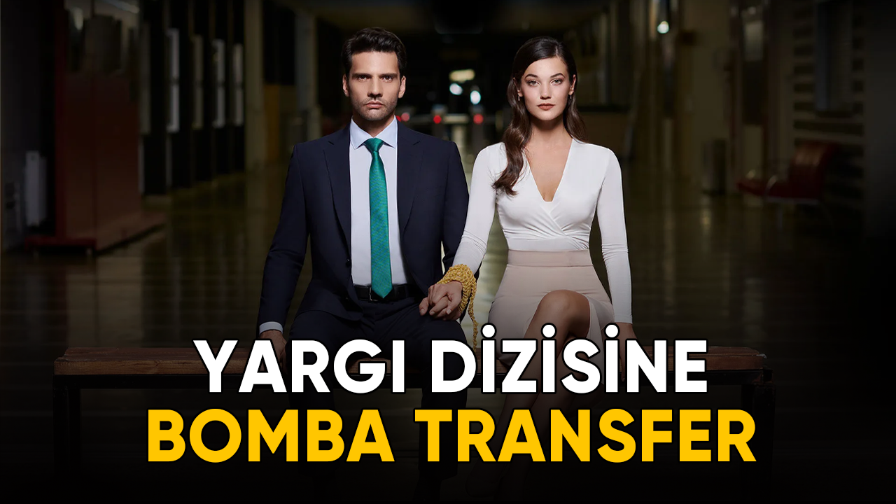 Yargı dizisine bomba transfer: Kötü adam olacak!