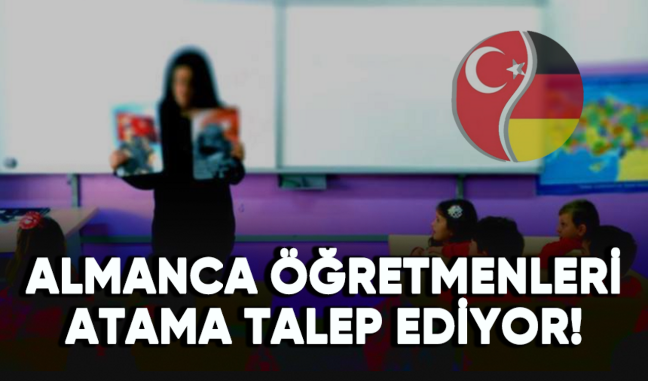 Almanca öğretmenleri atama talep ediyor!