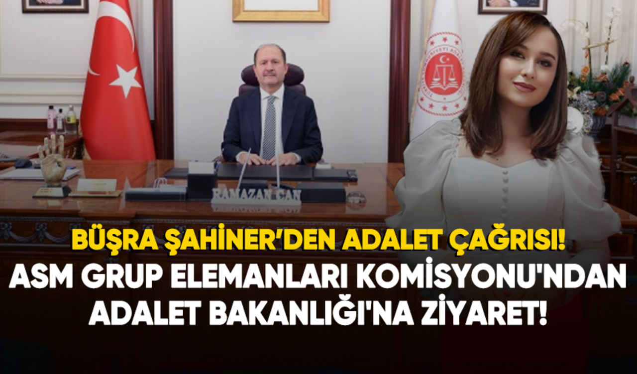 ASM Grup Elemanları Komisyonu'ndan Adalet Bakanlığı'na ziyaret!