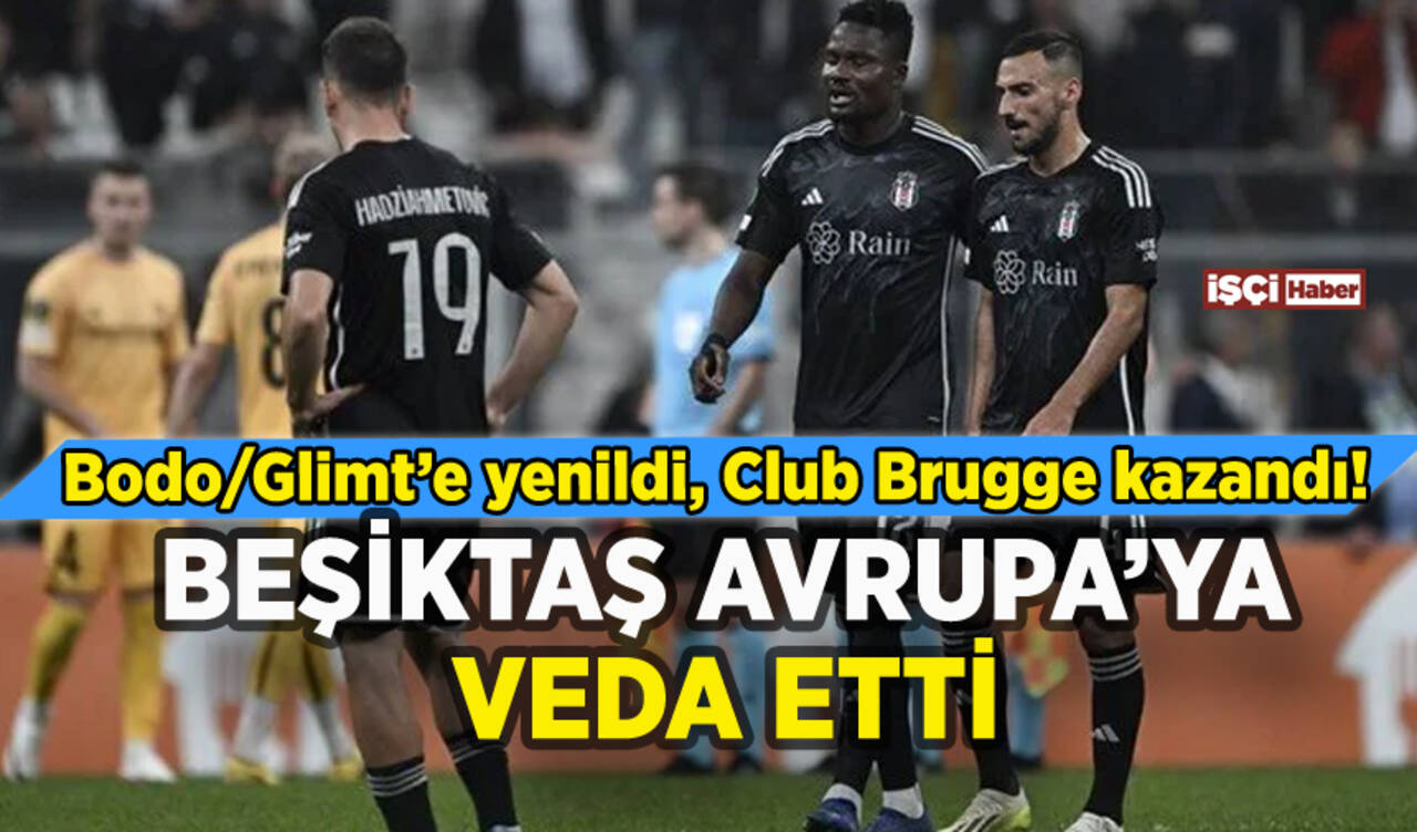 Beşiktaş Bodo/Glimt'e İstanbul'da mağlup oldu: Avrupa'ya veda etti