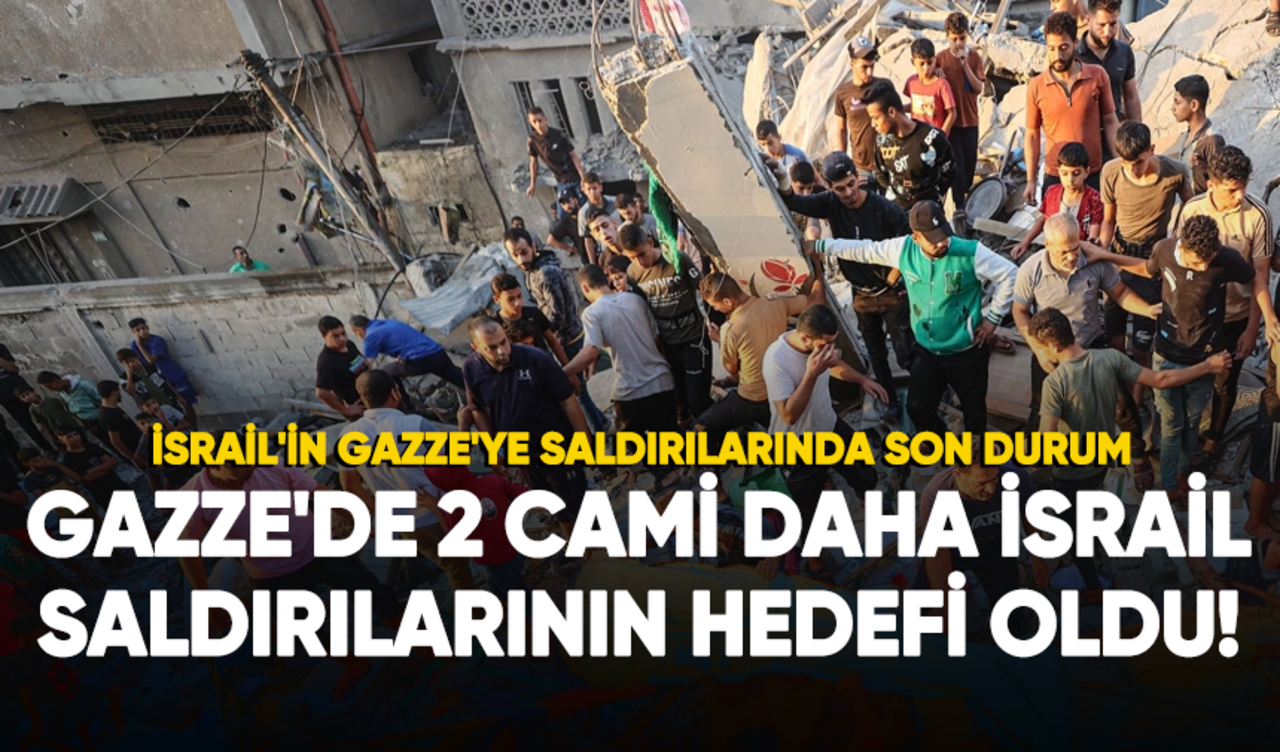 Gazze'de 2 cami daha İsrail saldırılarının hedefi oldu!