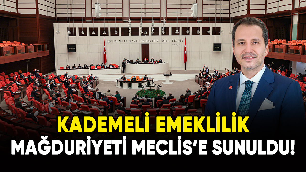 Kademeli Emeklilik mağduriyeti Meclis' sunuldu!