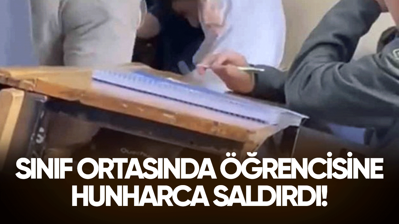 Sınıf ortasında hunharca öğrencisine saldırdı!