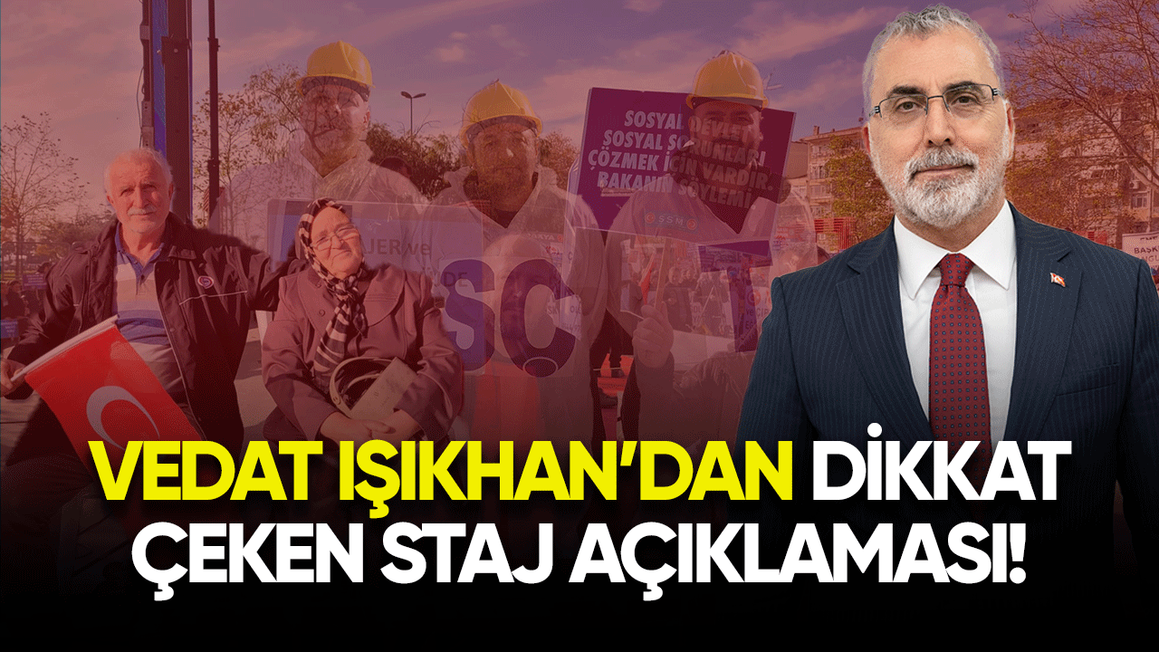 Bakan Işıkhan'dan dikkat çeken staj açıklaması!