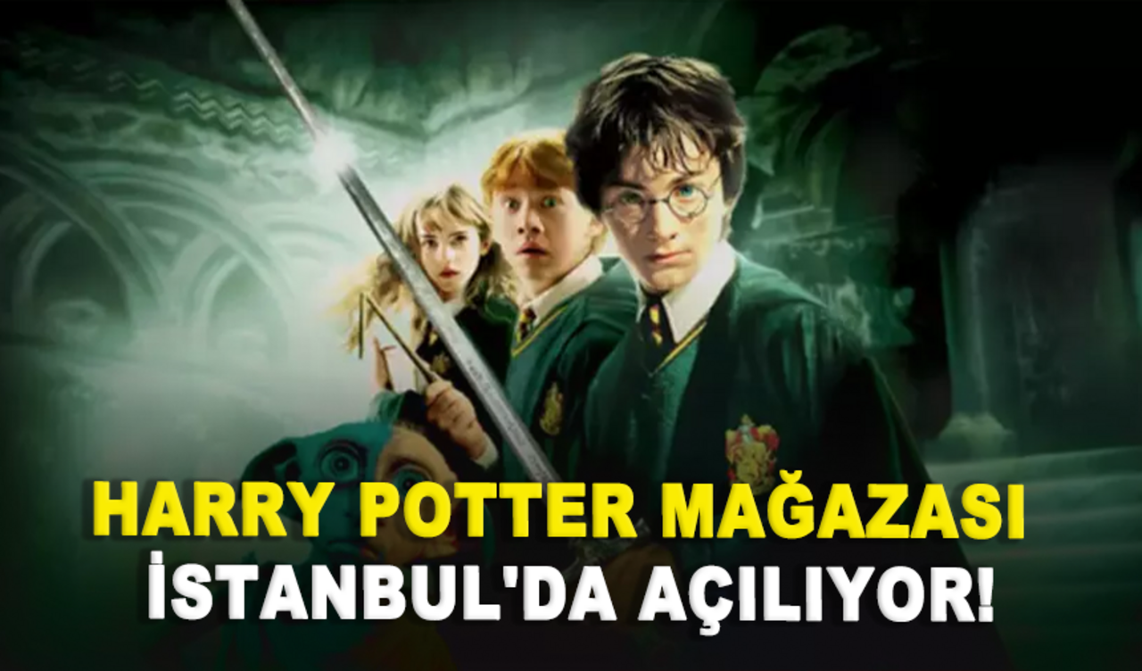 Harry Potter mağazası yarın İstanbul'da açılıyor!