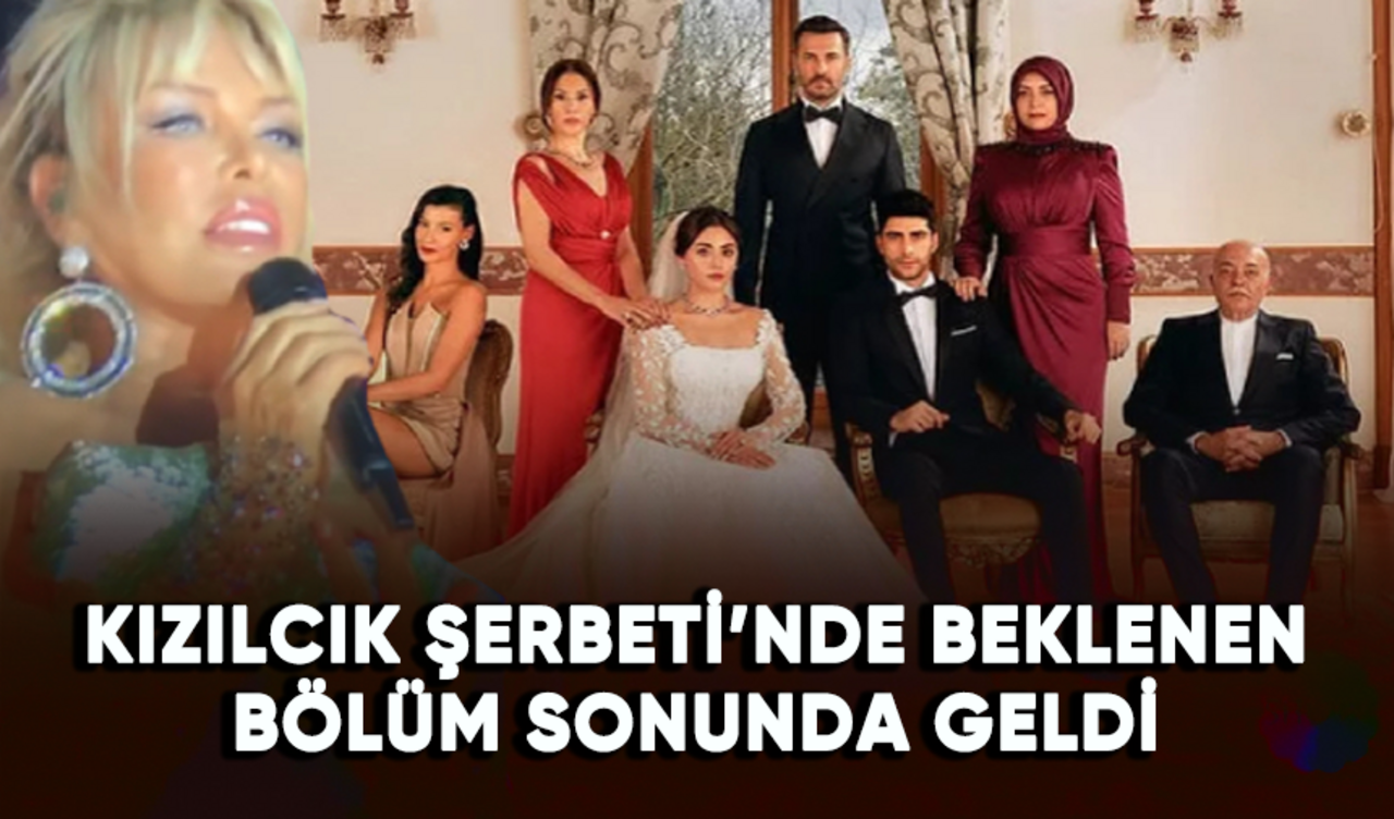 Kızılcık Şerbeti'nde beklenen bölüm geldi!