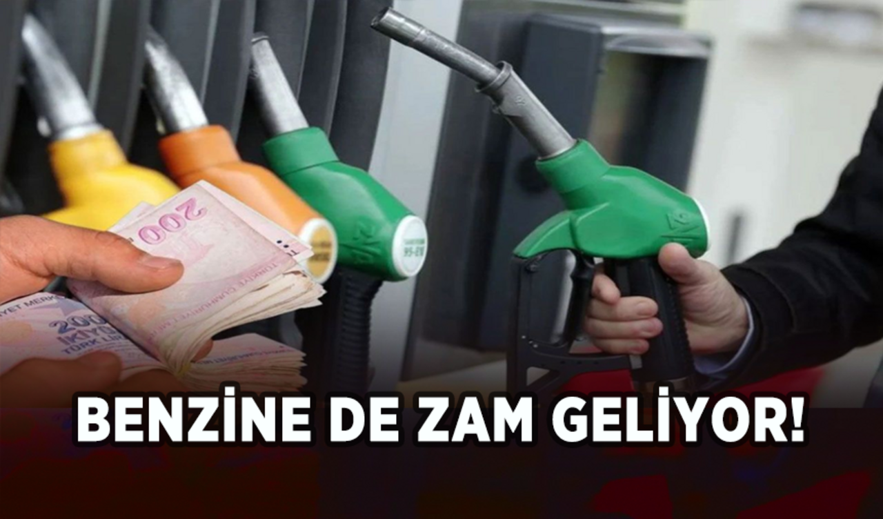 Benzine de zam geliyor!