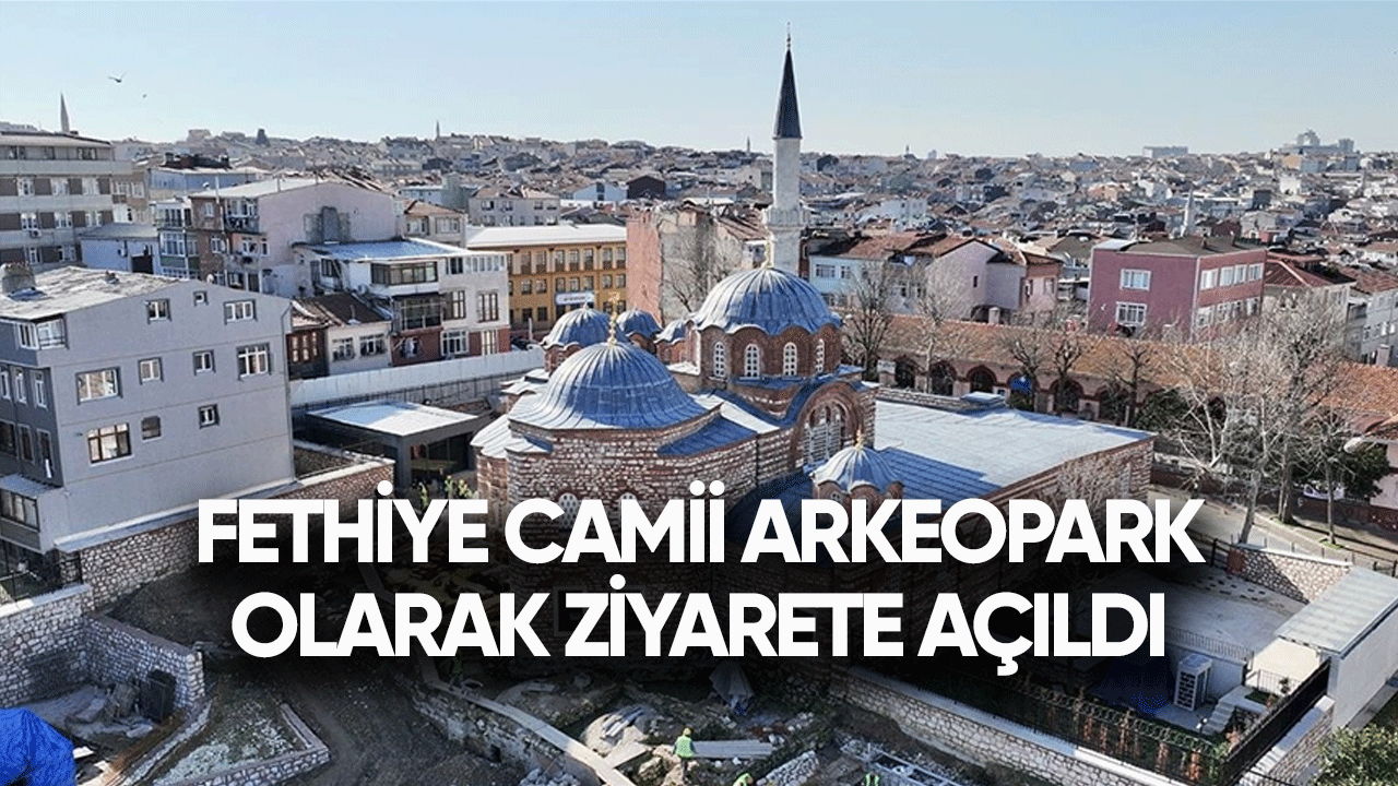 Fethiye Camii arkeopark olarak ziyarete açılacak