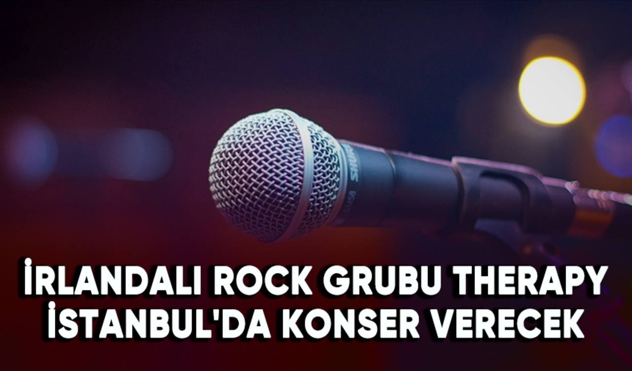 İrlandalı rock grubu Therapy İstanbul'da konser verecek