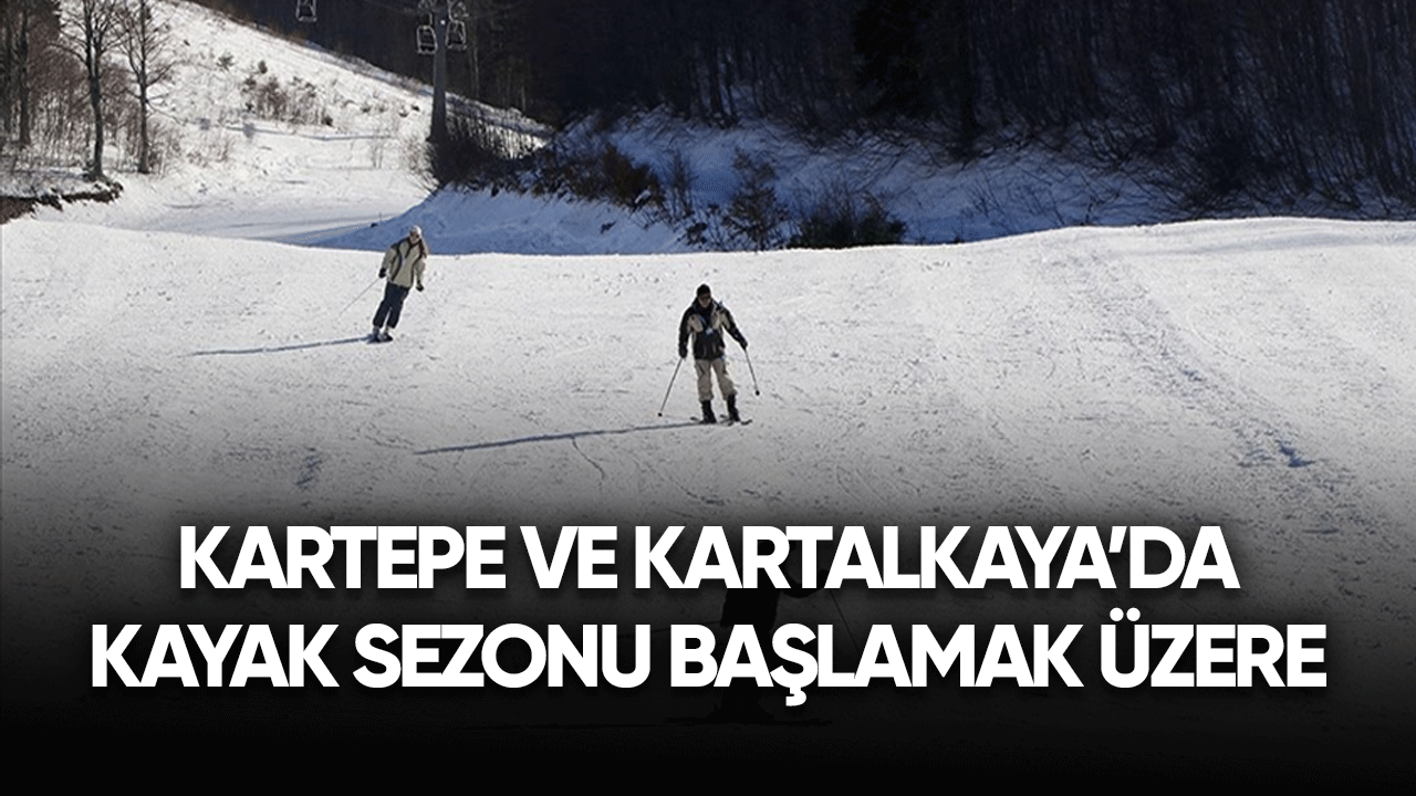 Kartepe ve Kartalkaya'da kayak sezonu başlamak üzere