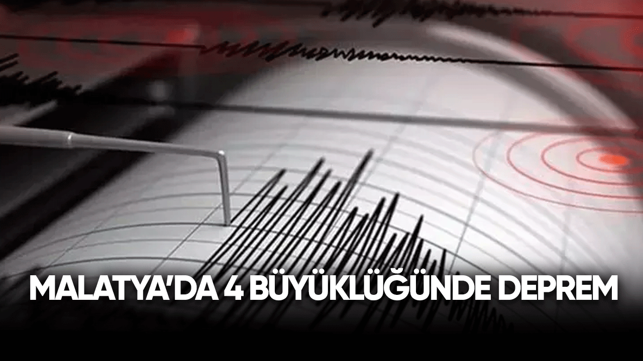 Malatya'da 4 büyüklüğünde deprem