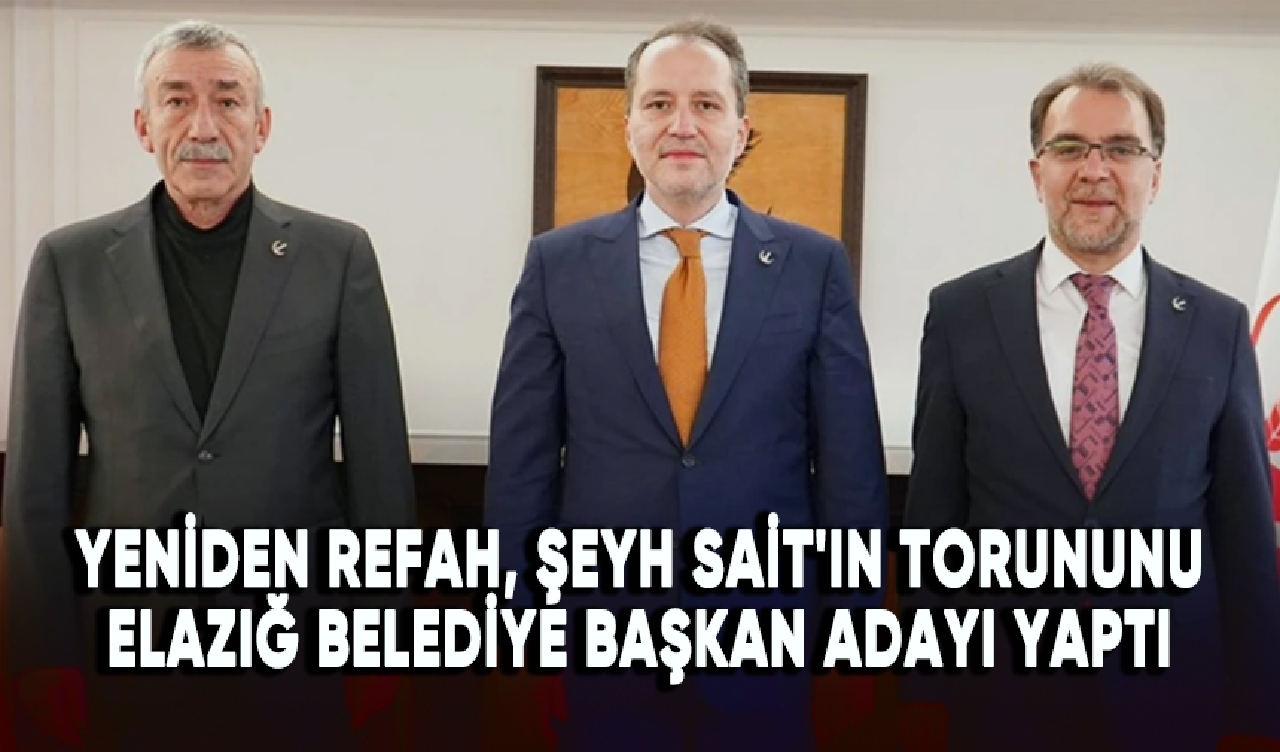 Yeniden Refah Partisi, Şeyh Sait'in torununu Elazığ Belediye Başkan adayı yaptı