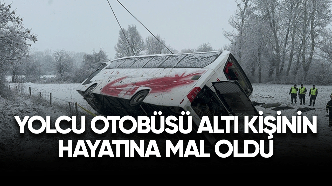 Yolcu otobüsü altı kişinin hayatına mal oldu